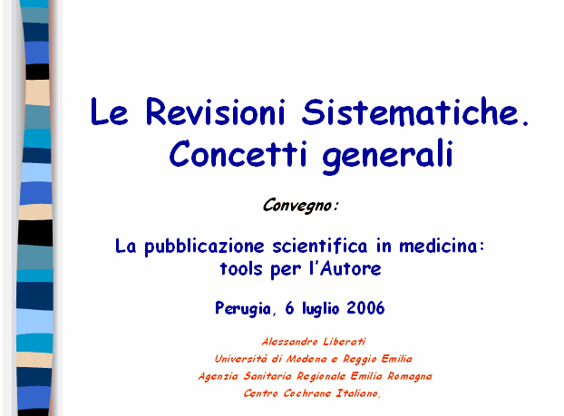 inizio serie slides A. Liberati - Perugia 2006