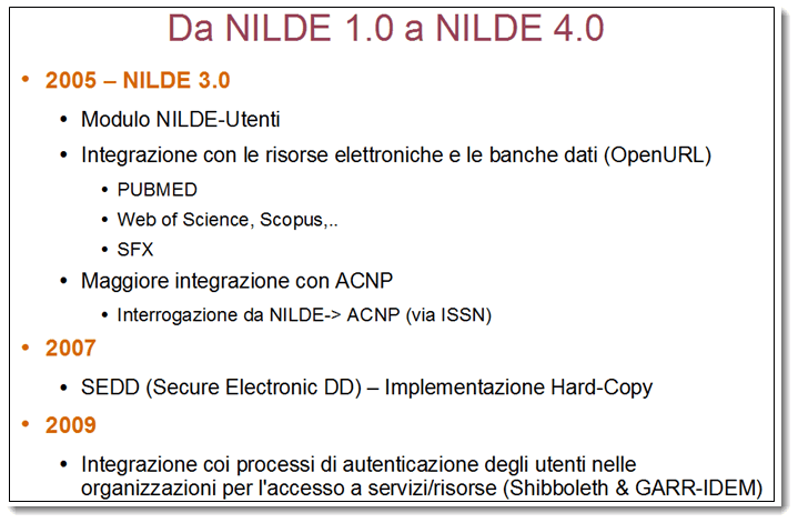 Da NILDE 1.0 a NILDE 4.0: 2005 - 2007 - 2009