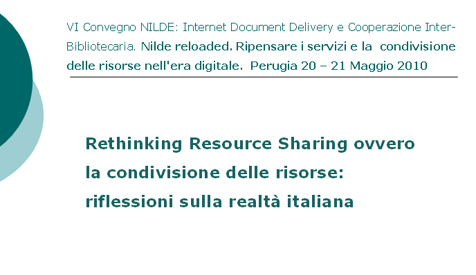 Domina P., La condivisione delle risorse: riflessioni sulla realtà italiana